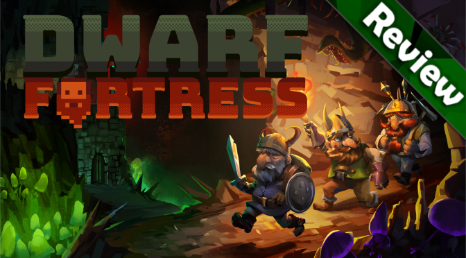 Dwarf Fortress Premium PC Review